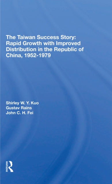 Book cover of: Taiwan Success Story. By: Shirley W. Y. Kuo