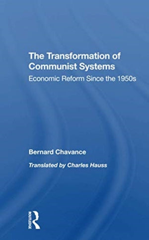 The Transformation Of Communist Systems