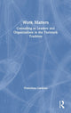 Book cover of: Work Matters. By: Francesca Cardona