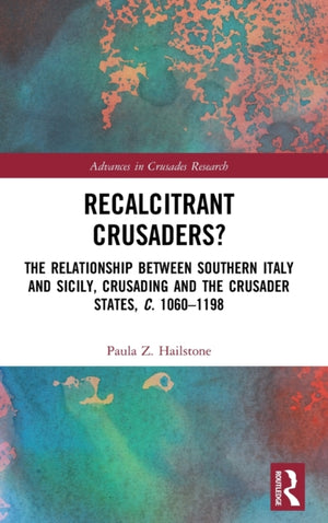 Recalcitrant Crusaders?