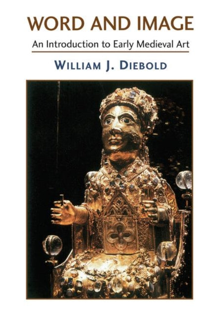 Book cover of: Word And Image. By: William J. Diebold