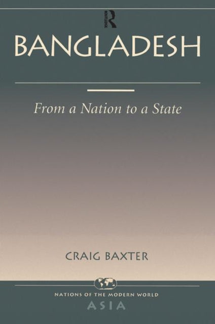 Book cover of: Bangladesh. By: Craig Baxter