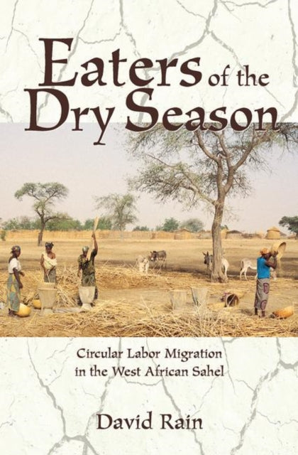 Book cover of: Eaters Of The Dry Season. By: David Rain