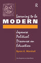 Book cover of: Learning To Be Modern. By: Byron Marshall