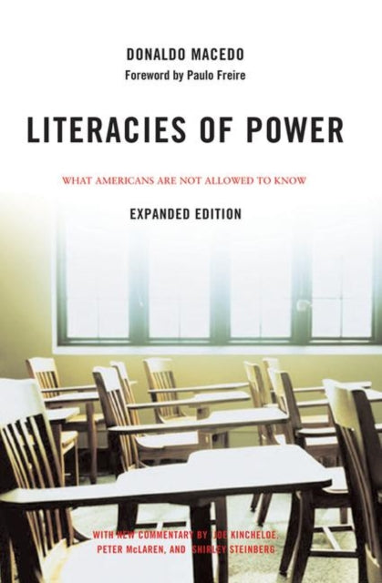Book cover of: Literacies of Power. By: Donaldo Macedo