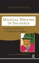Book cover of: Magical Writing In Salasaca. By: Peter Wogan