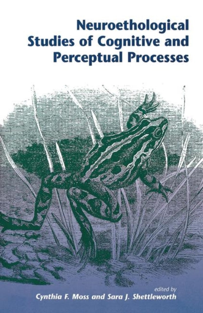 Book cover of: Neuroethological Studies Of Cognitive And Perceptual Processes. By: Cynthia Moss