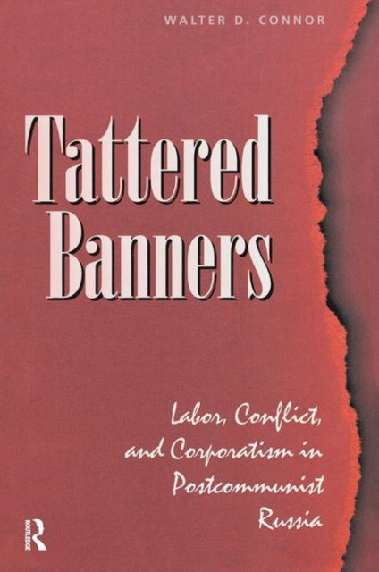 Book cover of: Tattered Banners. By: Walter Connor