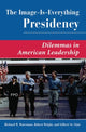 Book cover of: Image Is Everything Presidency. By: Richard W. Waterman