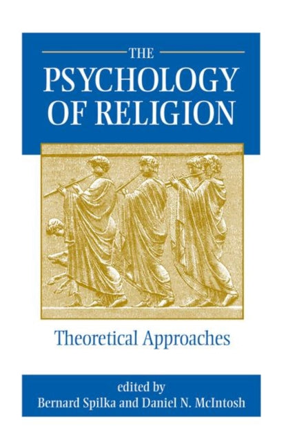 Book cover of: Psychology Of Religion. By: Bernard Spilka
