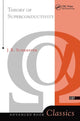 Book cover of: Theory Of Superconductivity
