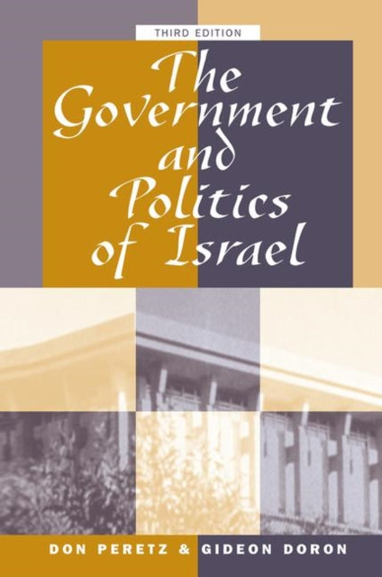 Book cover of: Government And Politics Of Israel. By: Donald Peretz