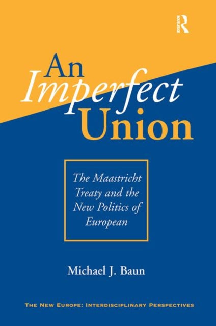 Book cover of: Imperfect Union. By: Michael J. Baun