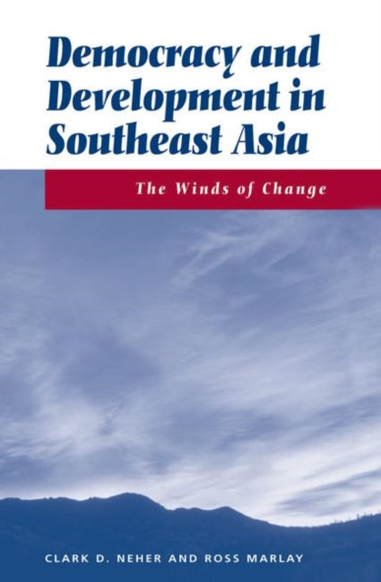 Book cover of: Democracy And Development In Southeast Asia. By: Clark Neher