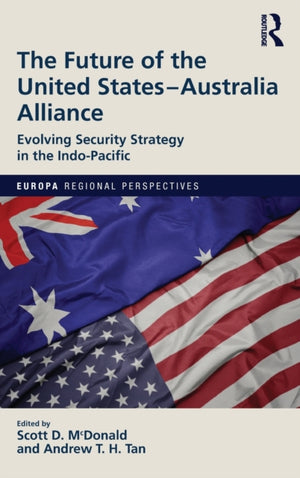 The Future of the United States-Australia Alliance