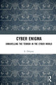 Book cover of: Cyber Enigma. By: E. Dilipraj