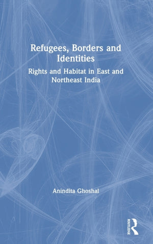 Refugees, Borders and Identities