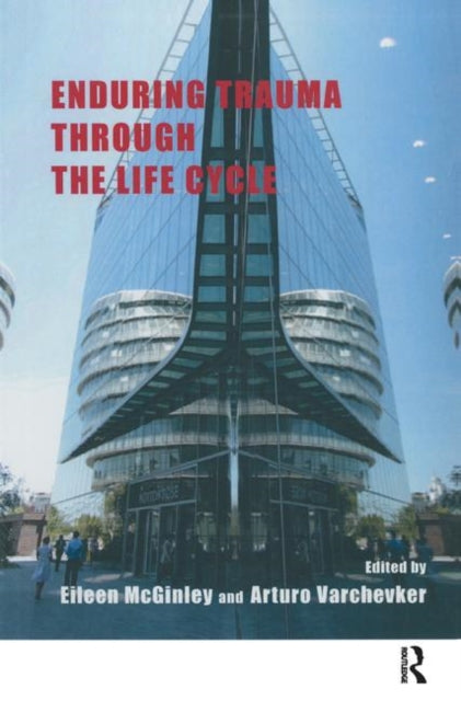 Book cover of: Enduring Trauma Through the Life Cycle. By: Eileen McGinley
