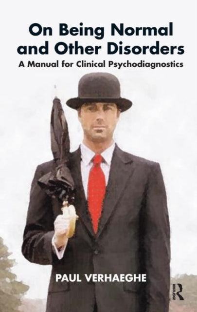 Book cover of: On Being Normal and Other Disorders. By: Paul Verhaeghe
