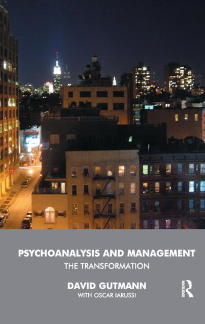 Book cover of: Psychoanalysis and Management. By: David Gutmann