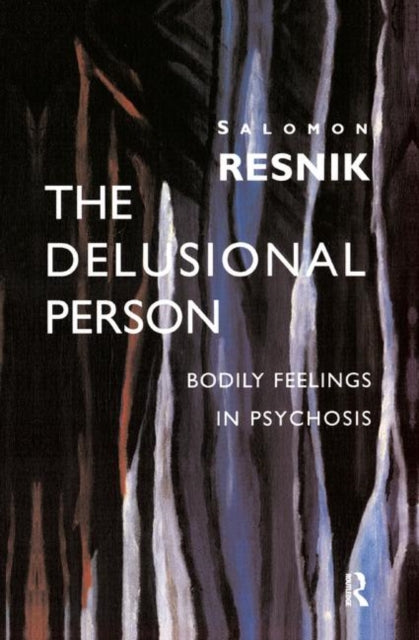 Book cover of: Delusional Person. By: Salomon Resnik