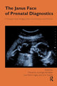 Book cover of: Janus Face of Prenatal Diagnostics. By: Eve-Marie Engels