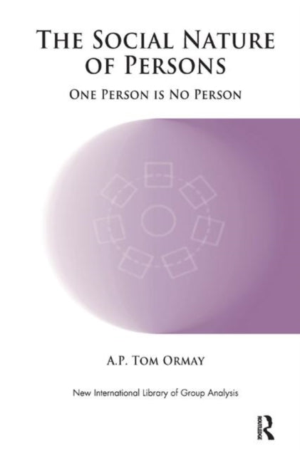 Book cover of: Social Nature of Persons. By: A. P. Tom Ormay