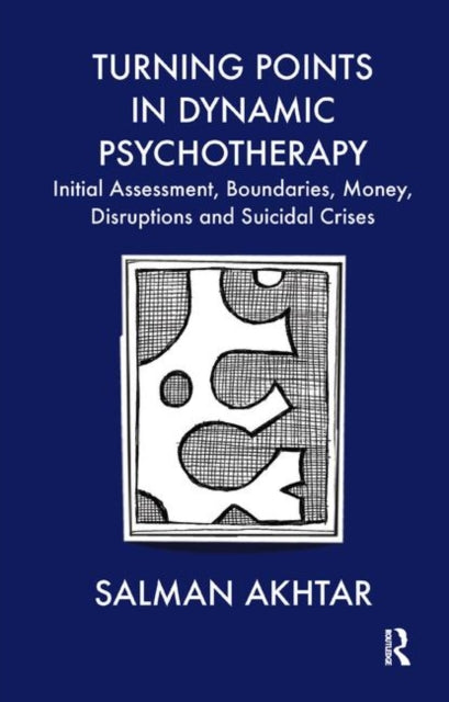 Turning Points in Dynamic Psychotherapy