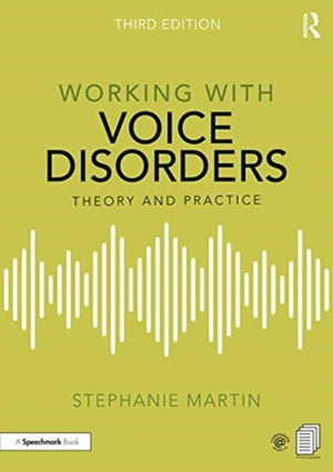 Working with Voice Disorders