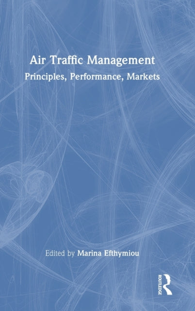 Book cover of: Air Traffic Management. By: Marina Efthymiou