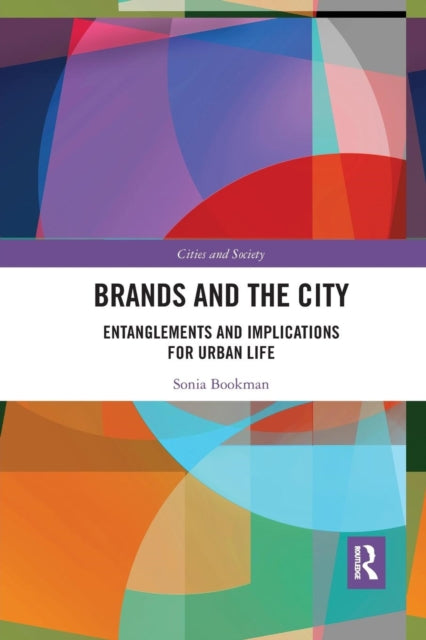 Book cover of: Brands and the City. By: Sonia Bookman