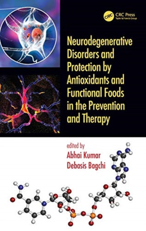 Antioxidants and Functional Foods for Neurodegenerative Disorders