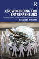 Book cover of: Crowdfunding for Entrepreneurs. By: Francesca Di Pietro