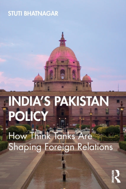 Book cover of: India's Pakistan Policy. By: Stuti Bhatnagar