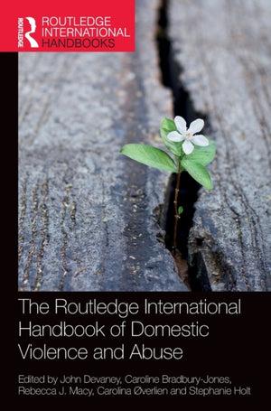 Routledge International Handbook of Domestic Violence and Abuse