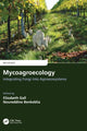 Book cover of: Mycoagroecology. By: Elizabeth Gall