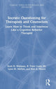 Book cover of: Socratic Questioning for Therapists and Counselors. By: Scott H. Waltman