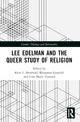 Book cover of: Lee Edelman and the Queer Study of Religion