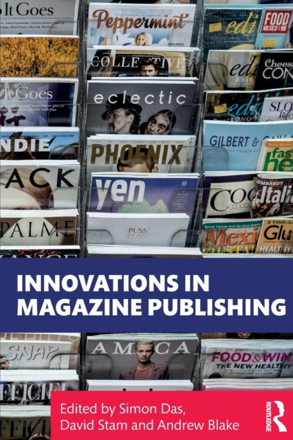 Book cover of: Innovations in Magazine Publishing. By: Simon Das