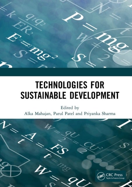 Book cover of: Technologies for Sustainable Development. By: Alka Mahajan