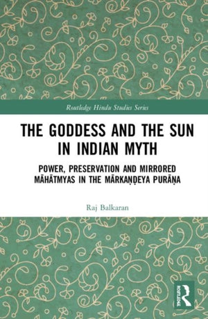 Goddess and the Sun in Indian Myth