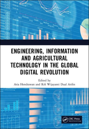 Engineering, Information and Agricultural Technology in the Global Digital Revolution