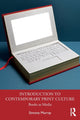 Book cover of: Introduction to Contemporary Print Culture. By: Simone Murray