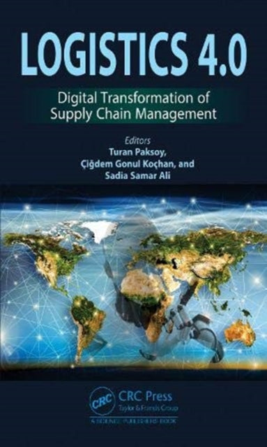 Book cover of: Logistics 4.0. By: Turan Paksoy