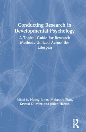 Conducting Research in Developmental Psychology