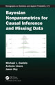 Book cover of: Bayesian Nonparametrics for Causal Inference and Missing Data. By: Michael J. Daniels