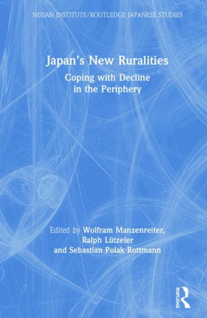 Japan’s New Ruralities