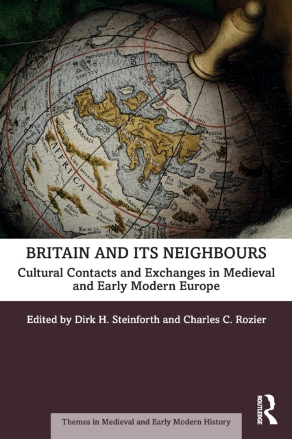 Book cover of: Britain and its Neighbours. By: Dirk H. Steinforth