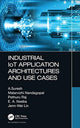 Book cover of: Industrial IoT Application Architectures and Use Cases. By: A. Suresh