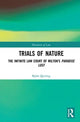 Book cover of: Trials of Nature. By: Björn Quiring